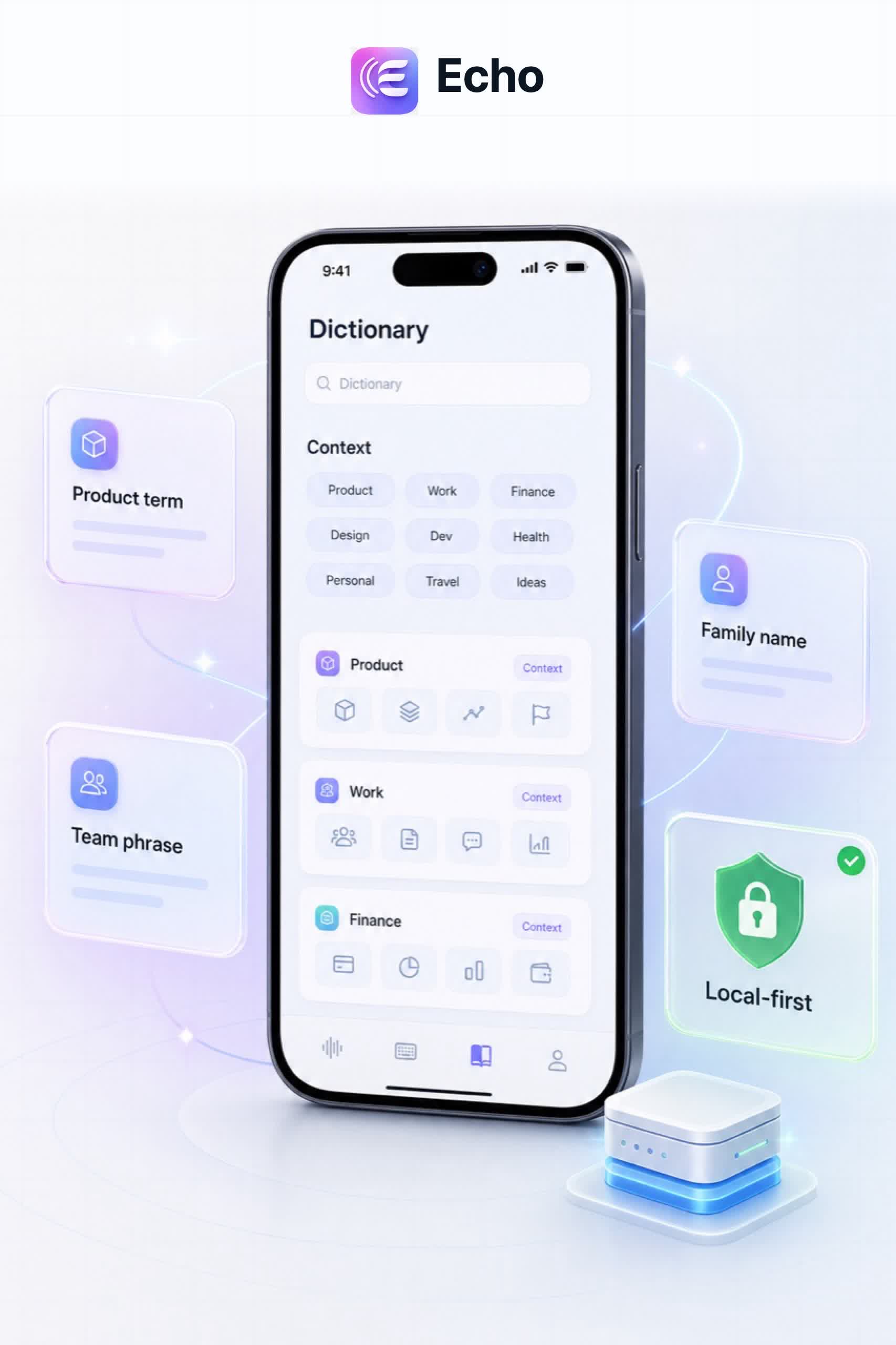 Echo personal dictionary and local-first context memory